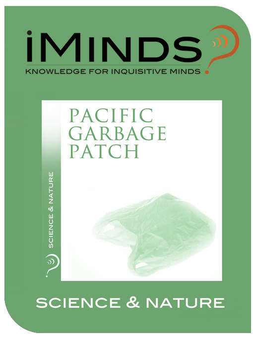 Title details for Great Pacific Garbage Patch by iMinds - Available